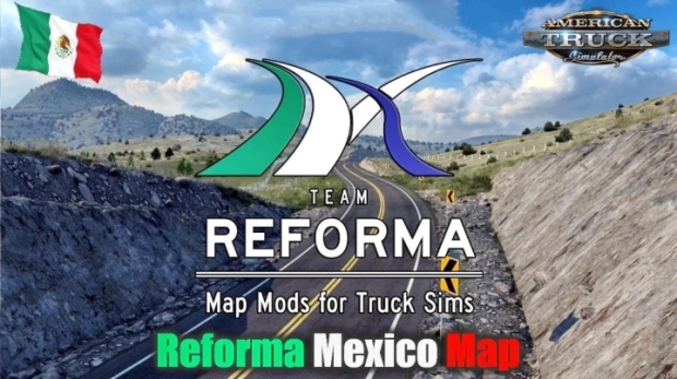 ATS - Mexico Extremo Map (Reforma Mexico) V2.3.1