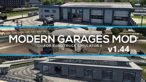 ETS2 - Modern Garages