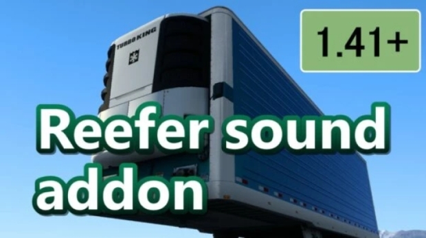 ATS - Reefer Trailer Sound Addon V1.0.5
