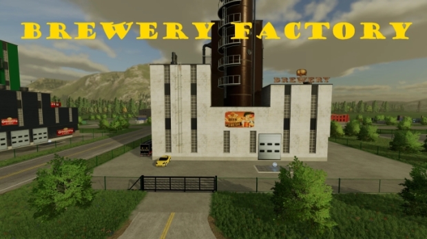 FS22 - Brewery Factory V1.0