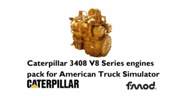 ATS - Caterpillar 3408 V8 Series Engines Pack V1.9 Fixed