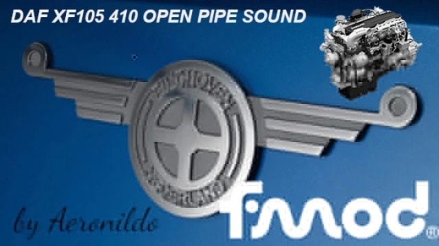 ETS2 - DAF XF105 410 Open Pipe Sound