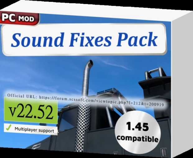 ETS2 - Sound Fixes Pack V22.52