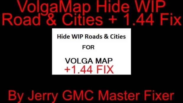 ETS2 - Volga Map Hide WIP Roads & Cities Fix