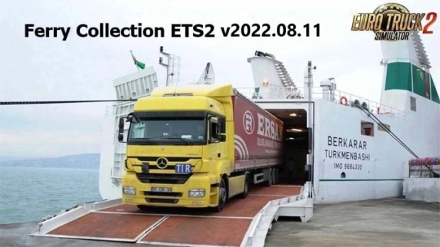 ETS2 - Ferry Collection v2022.08.11
