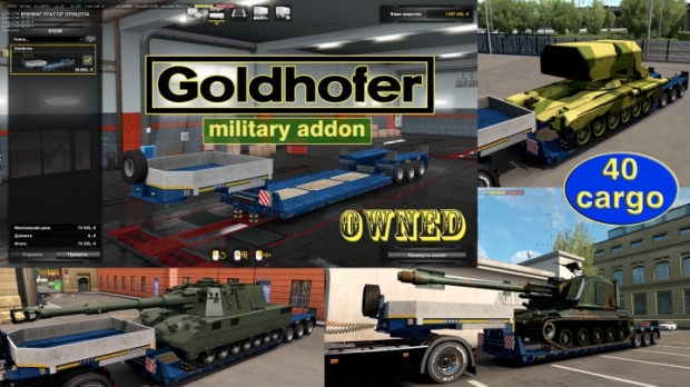 ETS2 - Military Addon for Ownable Trailer Goldhofer v1.4.10
