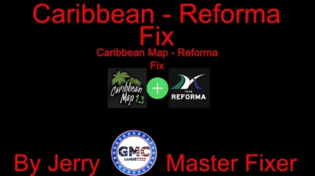 ATS - Caribbean Map - Reforma Fix V1.0