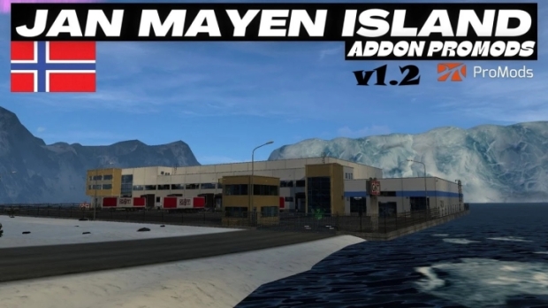 ETS2 - Jan Mayen Promods Addon v1.2
