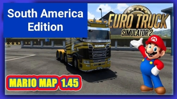 ETS2 - Mario Map South America Edition