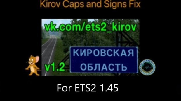 ETS2 - Kirov Caps and Signs Fix