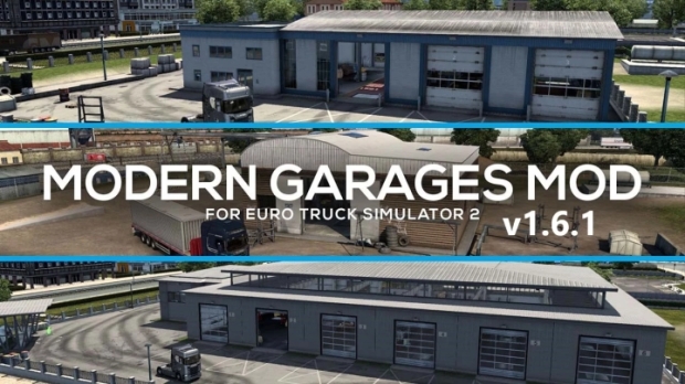 ETS2 - Modern Garages V1.6.1