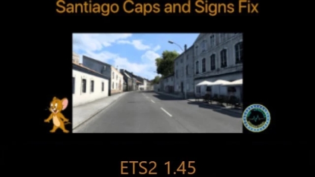 ETS2 - Santiago Caps and Signs Fix