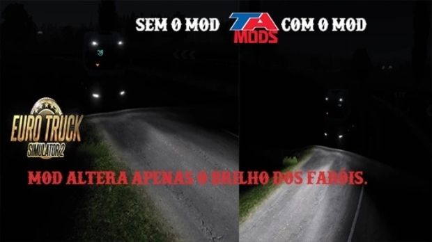 ETS2 - Brighter Headlights v1.0
