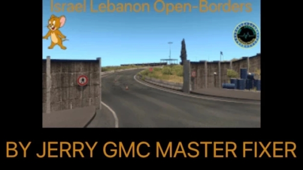 ETS2 - Israel-Lebanon Open Borders v1.0