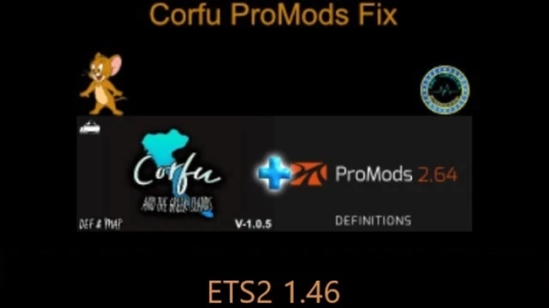 ETS2 - Corfu - Promods Fix V1.0