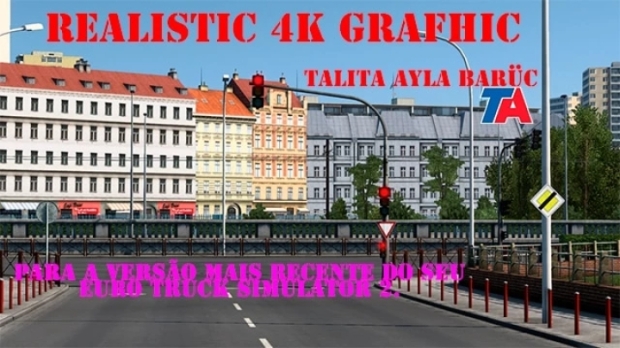 ETS2 - Realistic Visual Graphics V1.2