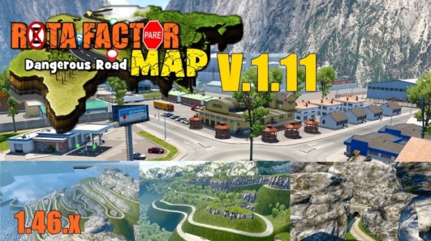 ETS2 - Rota Factor Dangerous Roads Map V1.11 | Euro Truck Simulator 2 ...