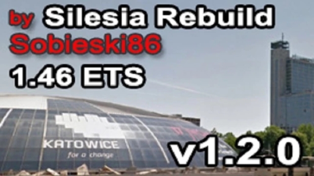 ETS2 - Silesia Rebuild 1.2.0 + Connectors