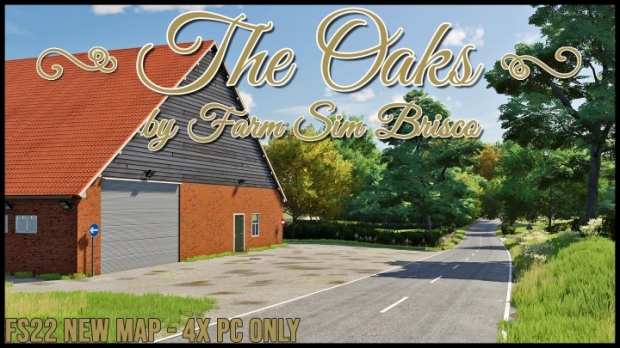 FS22 - The Oaks Map V1.0