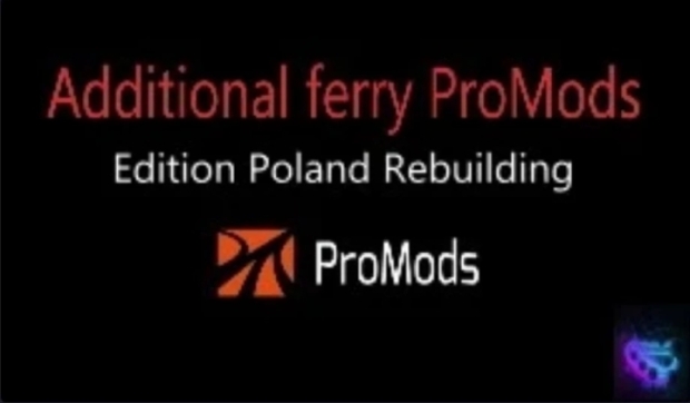 ETS2 - Additional Ferry ProMods - PR Edition V1.0