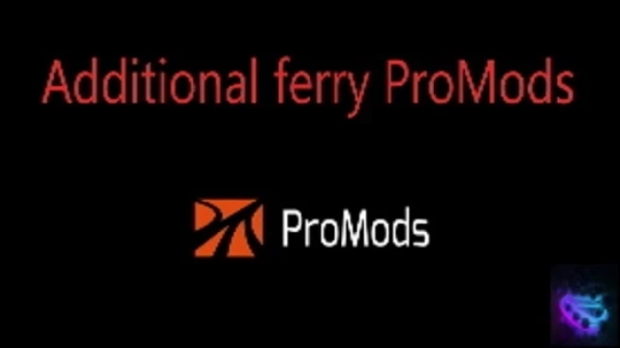 ETS2 - Additional Ferry ProMods V1.3