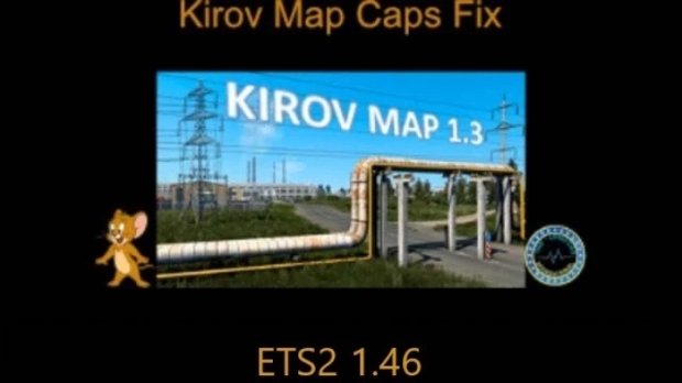 ETS2 - Kirov Map Caps Fix