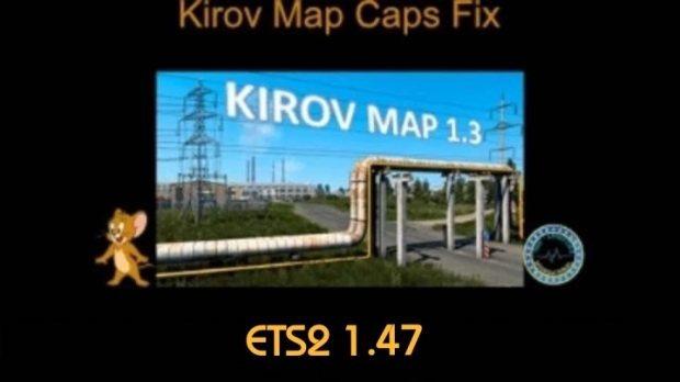 ETS2 - Kirov Map Caps Fix V1.0