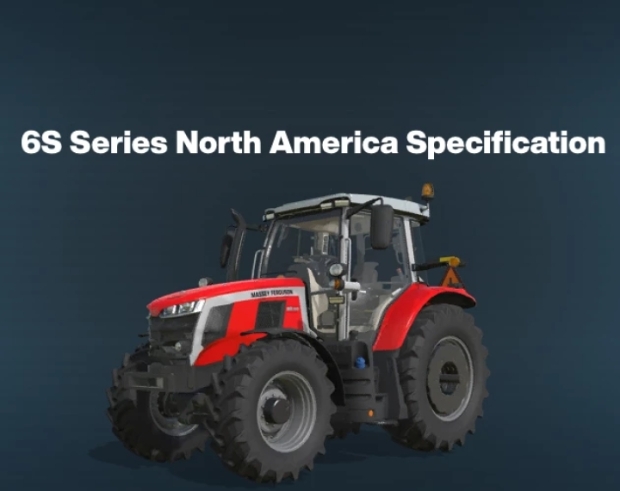 FS22 - Massey Ferguson 6S Series North America V1.0