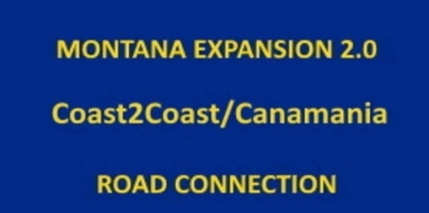 ATS - Montana Expansion, C2C & Canamania RC V1.0