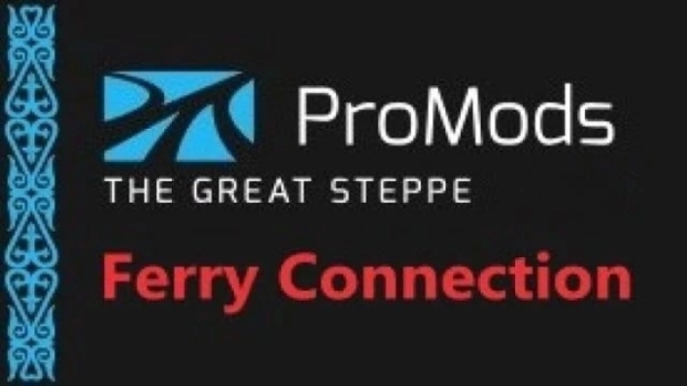 ETS2 - The Great Steppe (Ferry Connection) V1.1