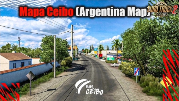 ETS2 - Mapa Ceibo (Argentina Map) V2.3.1