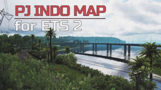 ETS2 - PJ Indo Map V2.73