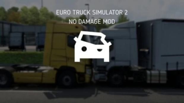 ETS2 - No Damage for All Trucks V1.0