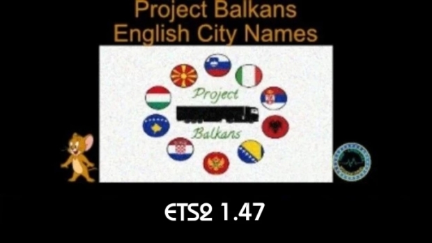 ETS2 - Project Balkans English City Names V1.0