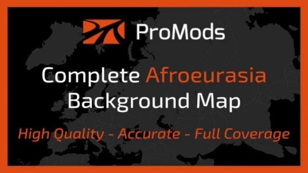 ETS2 - ProMods Complete Afroeurasia Background Map V2.2