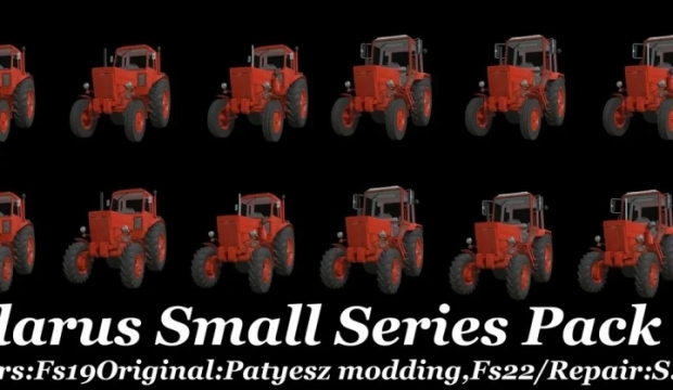 FS22 - Belarus Small Series Pack V1.0