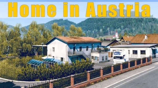ETS2 - Home in Austria v1.1