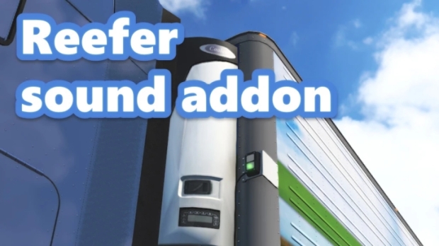 ETS2 - Reefer Trailer Sound Addon V1.0.11