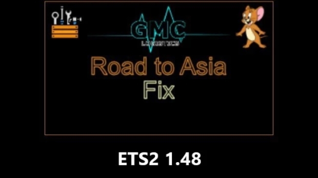 ETS2 - Road to Asia Fix V1.0