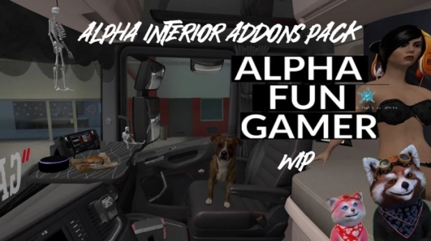 ETS2 - Alpha Interior-Addons Pack V1.1