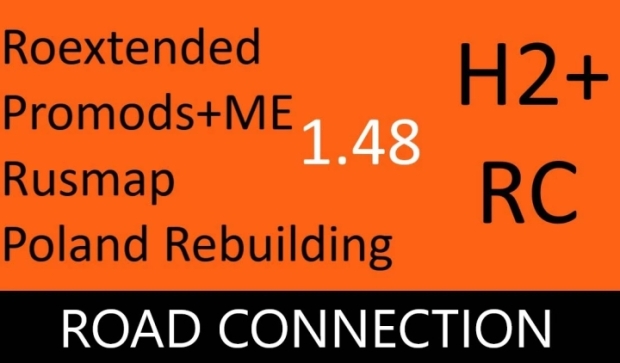 ETS2 - Hybrid Plus 1 and 2 - Roex, Promods+ME,Rusmap,Poland Rebuilding V3.0