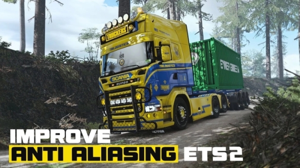 ETS2 - New Temporal Anti Aliasing - No More Aliasing, Flickering V8.0
