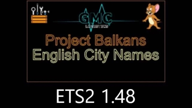 ETS2 - Project Balkans English City Names V1.0