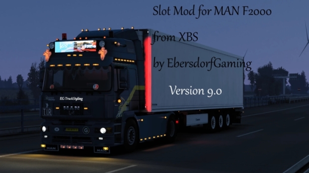 ETS2 - Slot Mod for MAN F2000 V9.0
