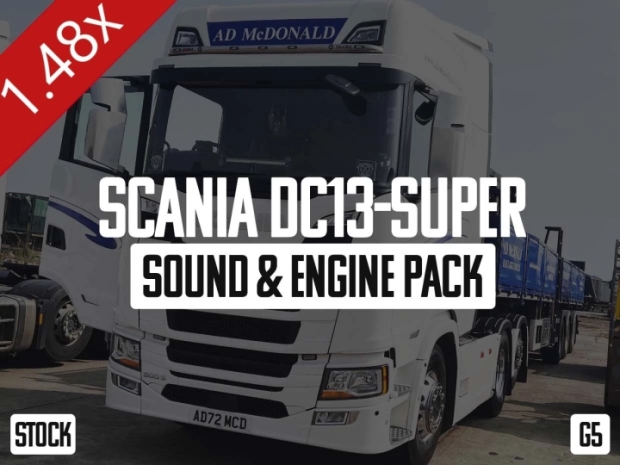 ETS2 - Scania DC13-Super Sound & Engine Pack V1.0