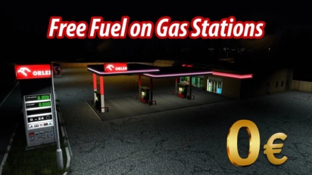 ETS2 - Free Fuel on Gas Stations