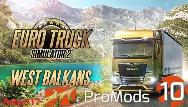 ETS2 - Promods 2.67 & West Balkans Merge V0.4