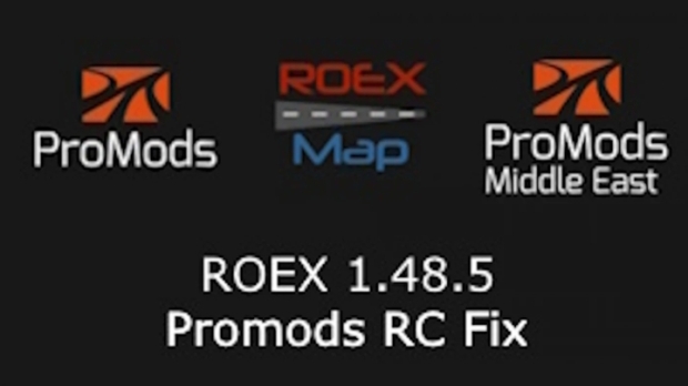 ETS2 - Roex 1.48.5 Promods 2.67 Fix V0.1