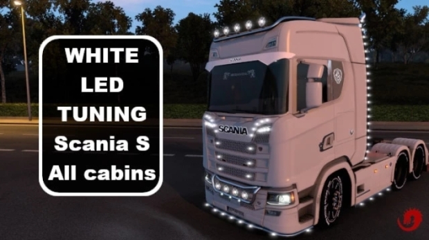 ETS2 - Scania S - White LED Tuning All Cabins V6.0