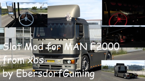 ETS2 - Slot Mod for MAN F2000